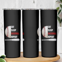 Baseball Player Skinny Tumbler Retro Funny Eat Sleep Baseball Repeat