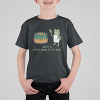 Funny Frog T Shirt For Kid Thats It You're Going In The Soup Weird Weirdcore Meme - Wonder Print Shop