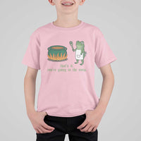 Funny Frog T Shirt For Kid Thats It You're Going In The Soup Weird Weirdcore Meme - Wonder Print Shop