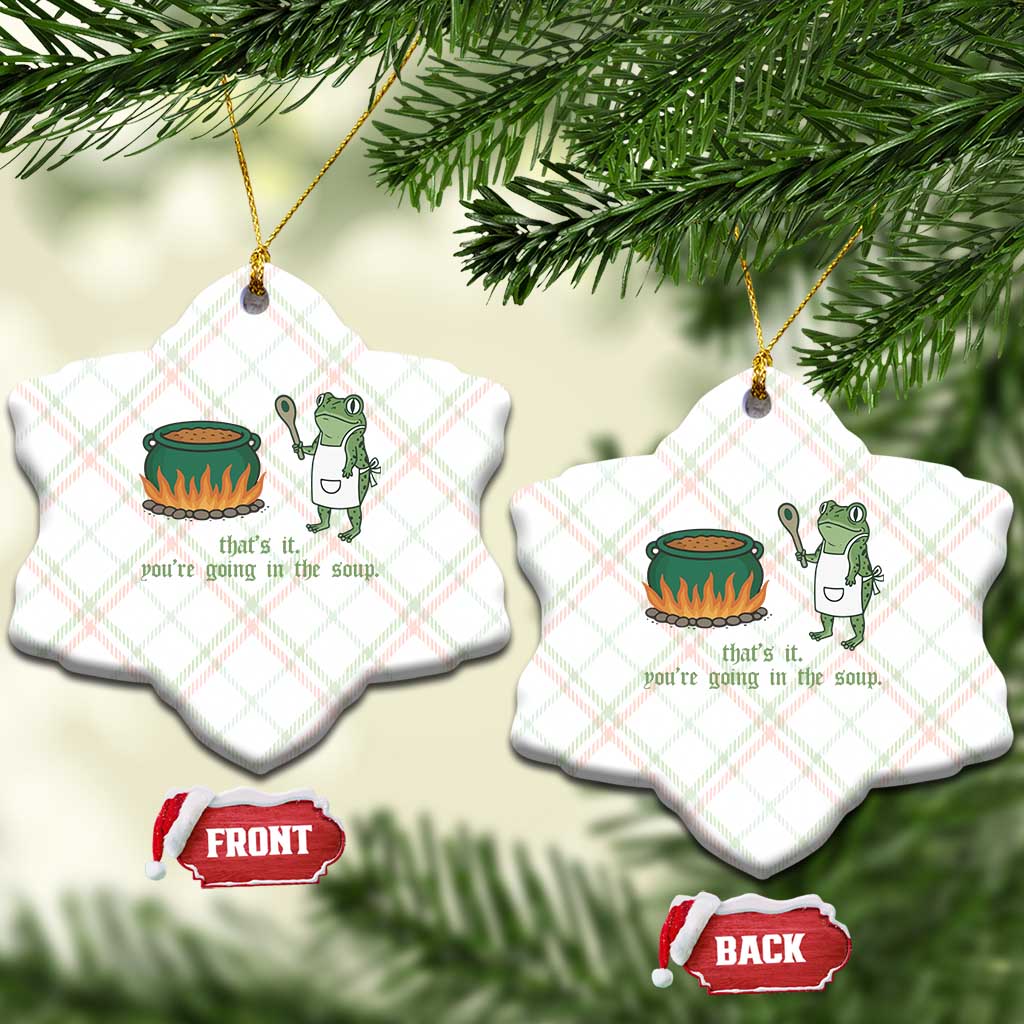 Funny Frog Ceramic Ornament Thats It You're Going In The Soup Weird Weirdcore Meme - Wonder Print Shop