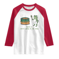 Funny Frog Raglan Shirt Thats It You're Going In The Soup Weird Weirdcore Meme - Wonder Print Shop