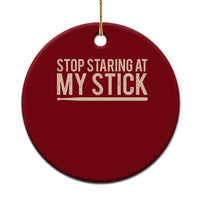 Funny Drumming Ceramic Ornament Stop Staring At My Stick Drummer - Wonder Print Shop