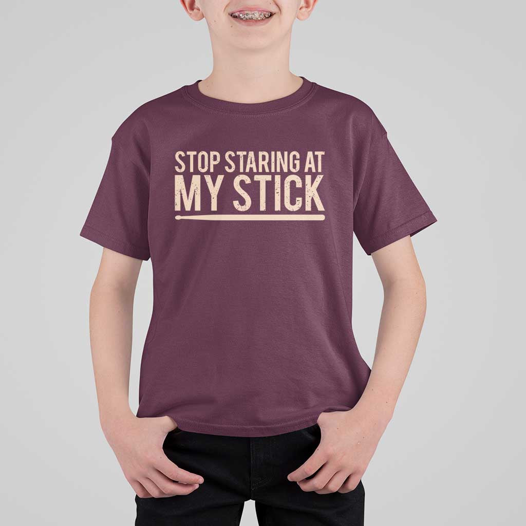Funny Drumming T Shirt For Kid Stop Staring At My Stick Drummer - Wonder Print Shop