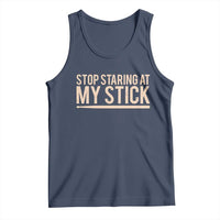 Funny Drumming Tank Top Stop Staring At My Stick Drummer - Wonder Print Shop