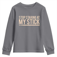 Funny Drumming Youth Sweatshirt Stop Staring At My Stick Drummer - Wonder Print Shop