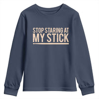 Funny Drumming Youth Sweatshirt Stop Staring At My Stick Drummer - Wonder Print Shop