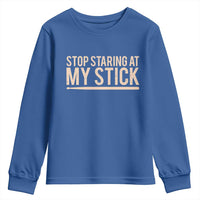 Funny Drumming Youth Sweatshirt Stop Staring At My Stick Drummer - Wonder Print Shop