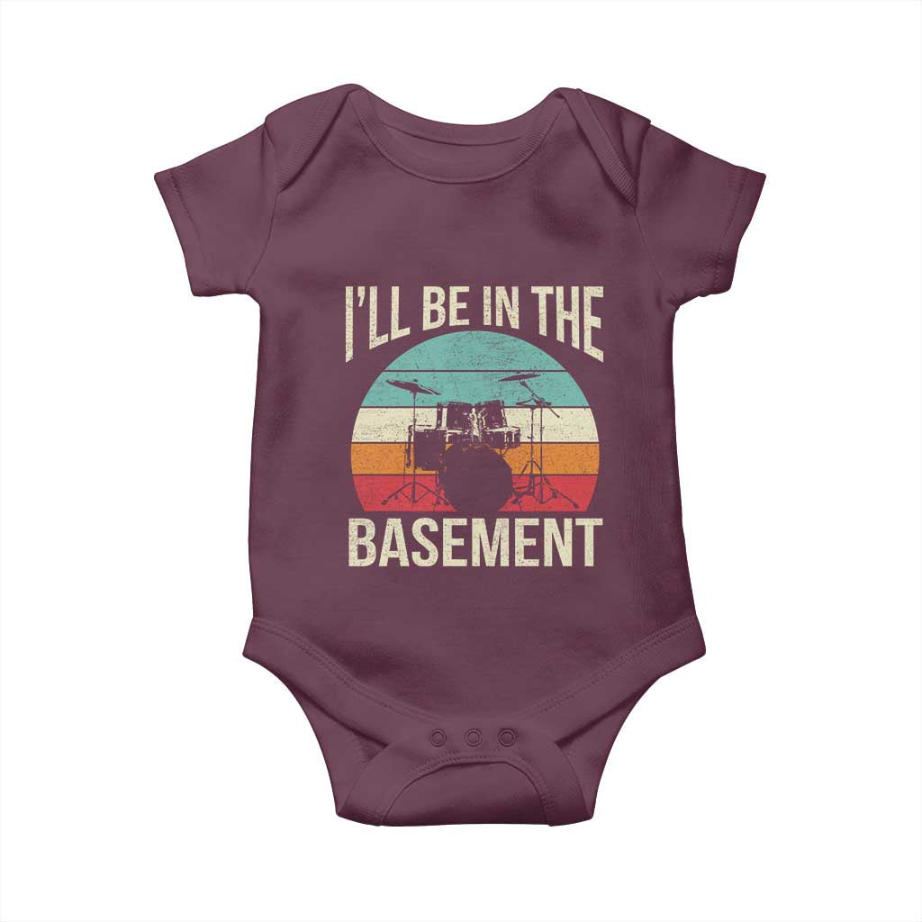 Funny Drummer Baby Onesie Drum Set Drumming Lovers I'll Be In The Basement - Wonder Print Shop