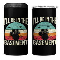Funny Drummer 4 in 1 Can Cooler Tumbler Drum Set Drumming Lovers I'll Be In The Basement - Wonder Print Shop