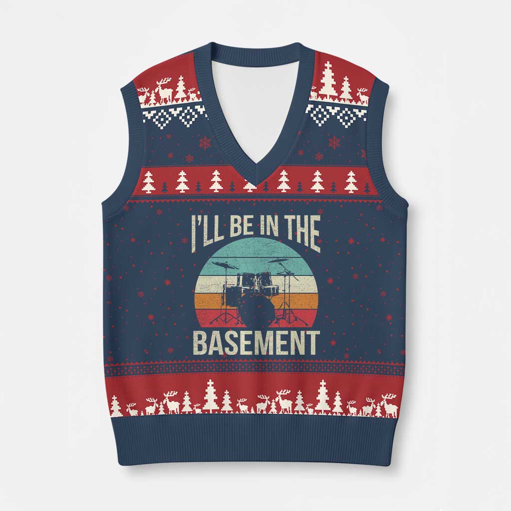 Funny Drummer V-Neck Knit Sweater Vest Drum Set Drumming Lovers I'll Be In The Basement - Wonder Print Shop
