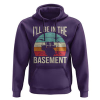 Funny Drummer Hoodie Drum Set Drumming Lovers I'll Be In The Basement - Wonder Print Shop