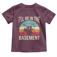 Funny Drummer Toddler T Shirt Drum Set Drumming Lovers I'll Be In The Basement - Wonder Print Shop