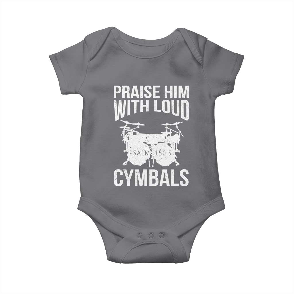 Christian Drummer Baby Onesie Praise Him With Loud Cymbals Drumming Psalm 150:3 - Wonder Print Shop