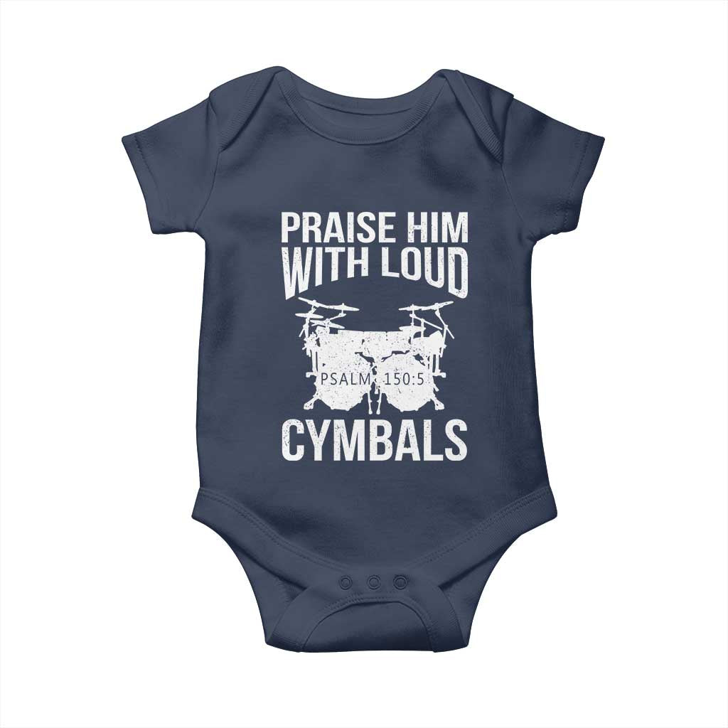 Christian Drummer Baby Onesie Praise Him With Loud Cymbals Drumming Psalm 150:3 - Wonder Print Shop
