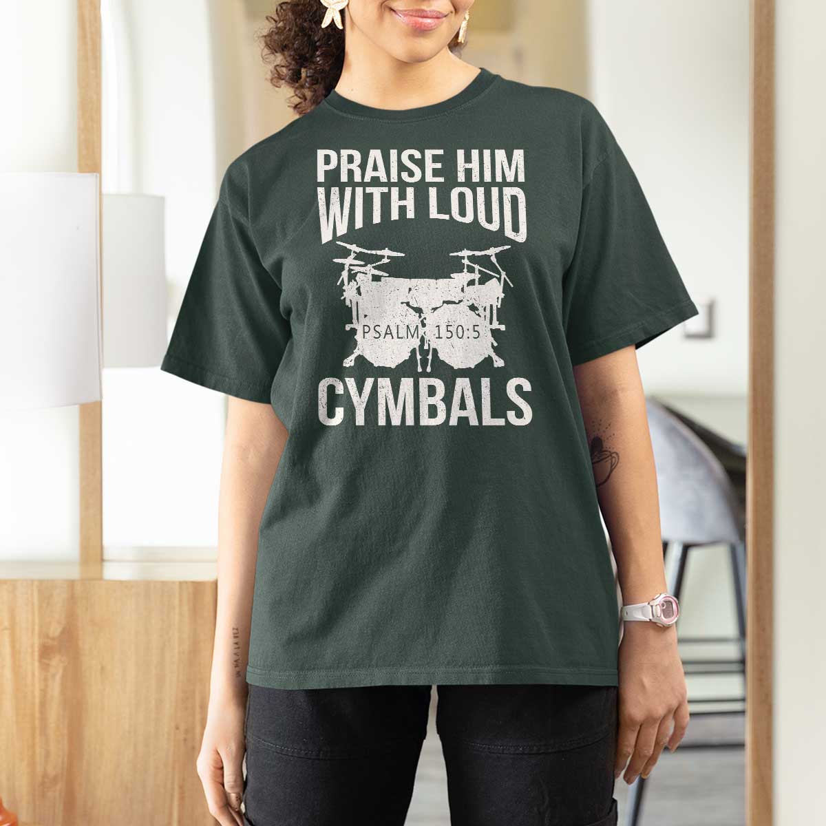 Christian Drummer T Shirt For Women Praise Him With Loud Cymbals Drumming Psalm 150:3 - Wonder Print Shop