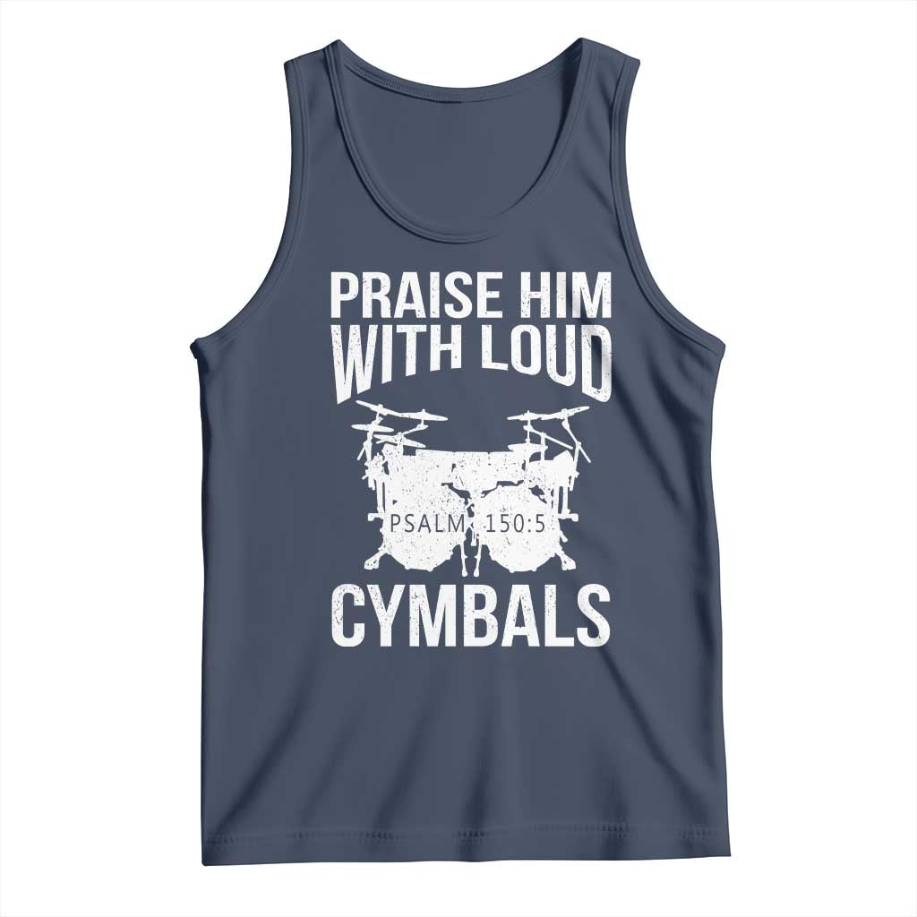 Christian Drummer Tank Top Praise Him With Loud Cymbals Drumming Psalm 150:3 - Wonder Print Shop