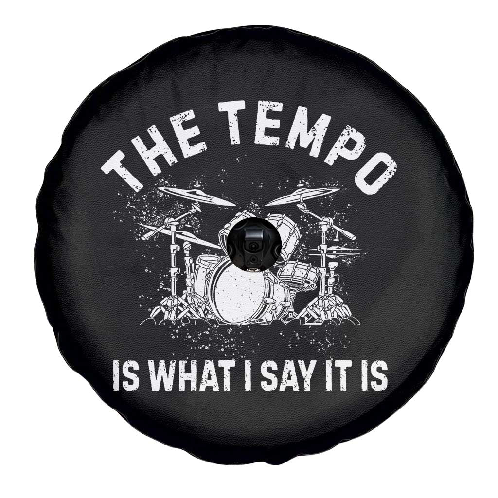 Funny Drummer Spare Tire Cover Retro The Tempo Is What I Say It is - Wonder Print Shop