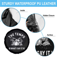 Funny Drummer Spare Tire Cover Retro The Tempo Is What I Say It is - Wonder Print Shop