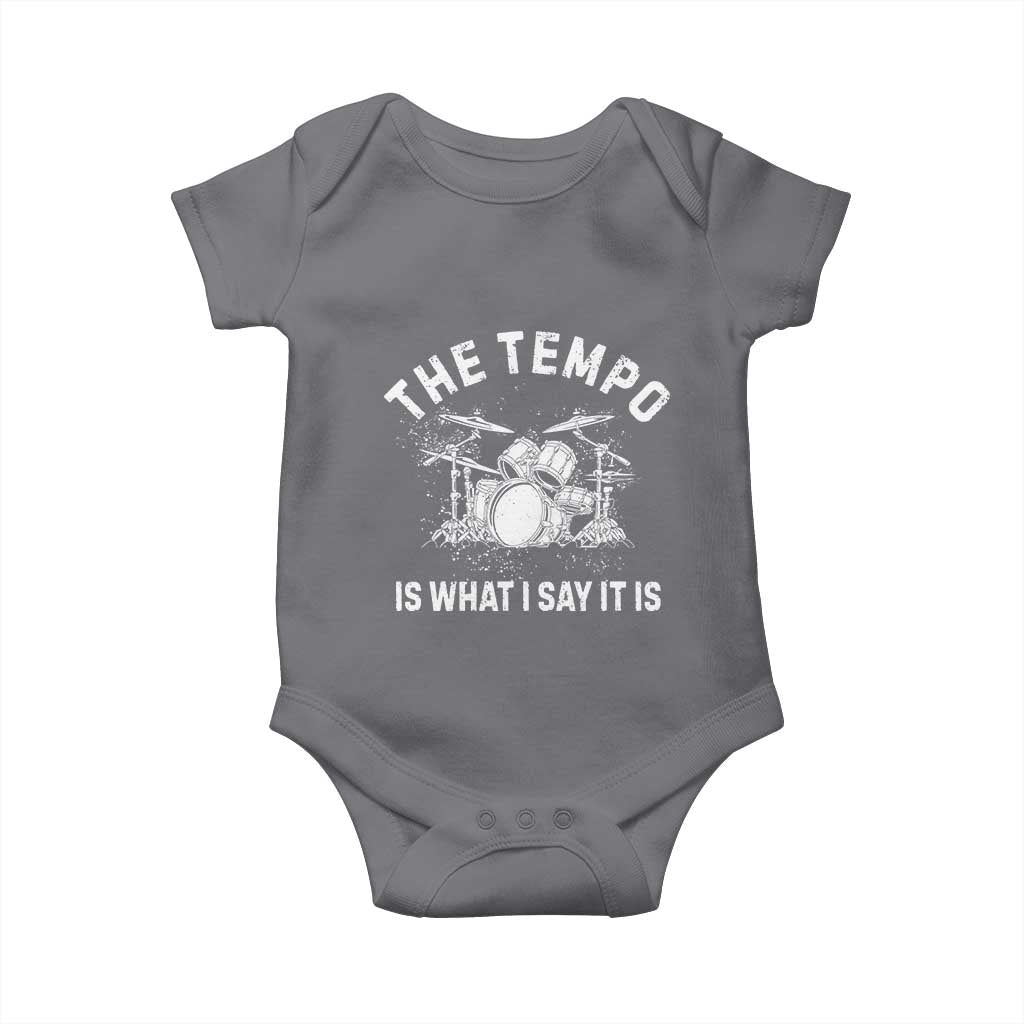 Funny Drummer Baby Onesie Retro The Tempo Is What I Say It is - Wonder Print Shop