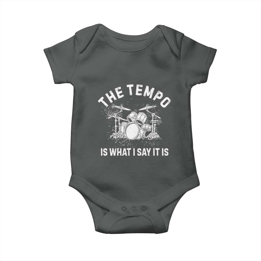 Funny Drummer Baby Onesie Retro The Tempo Is What I Say It is - Wonder Print Shop