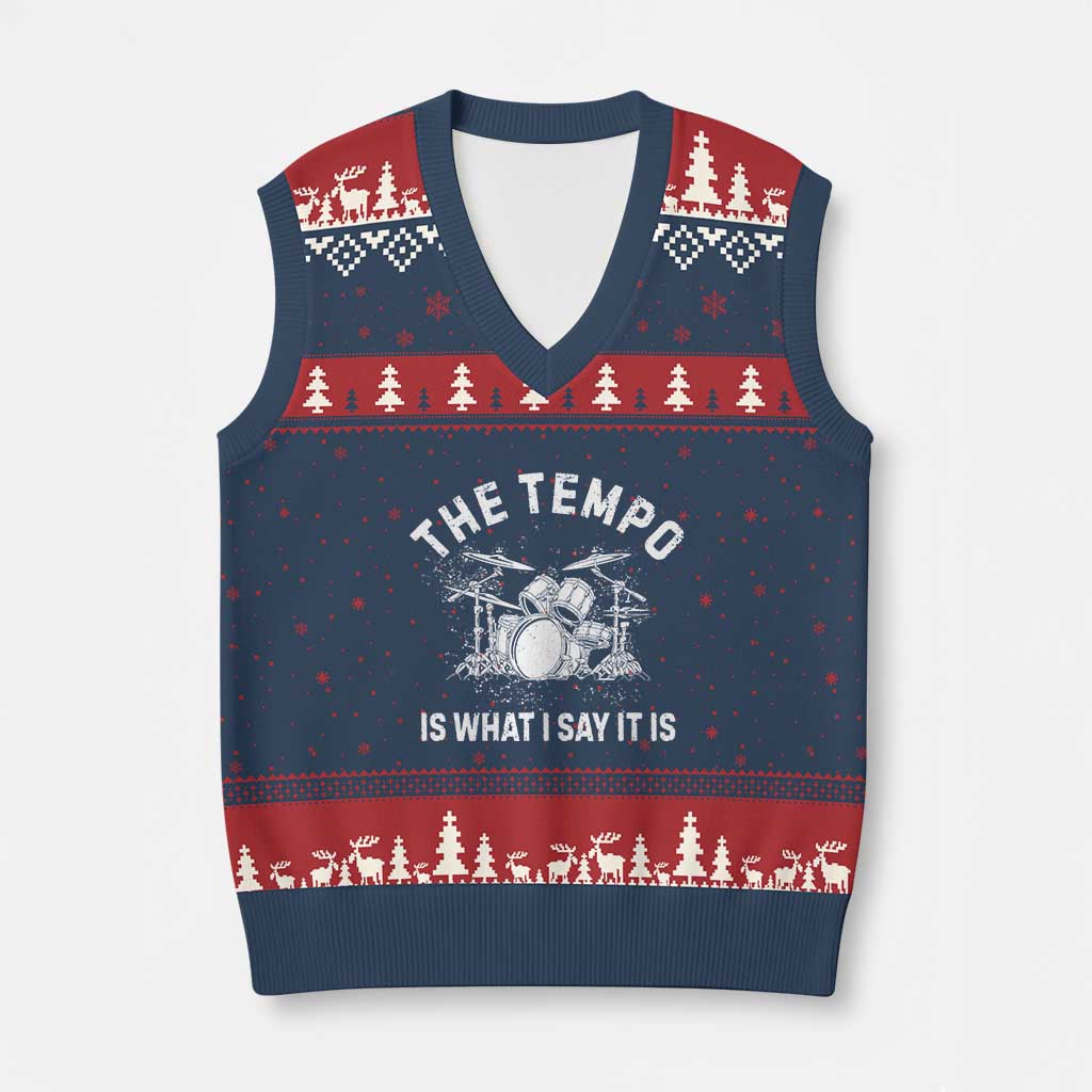 Funny Drummer V-Neck Knit Sweater Vest Retro The Tempo Is What I Say It is - Wonder Print Shop