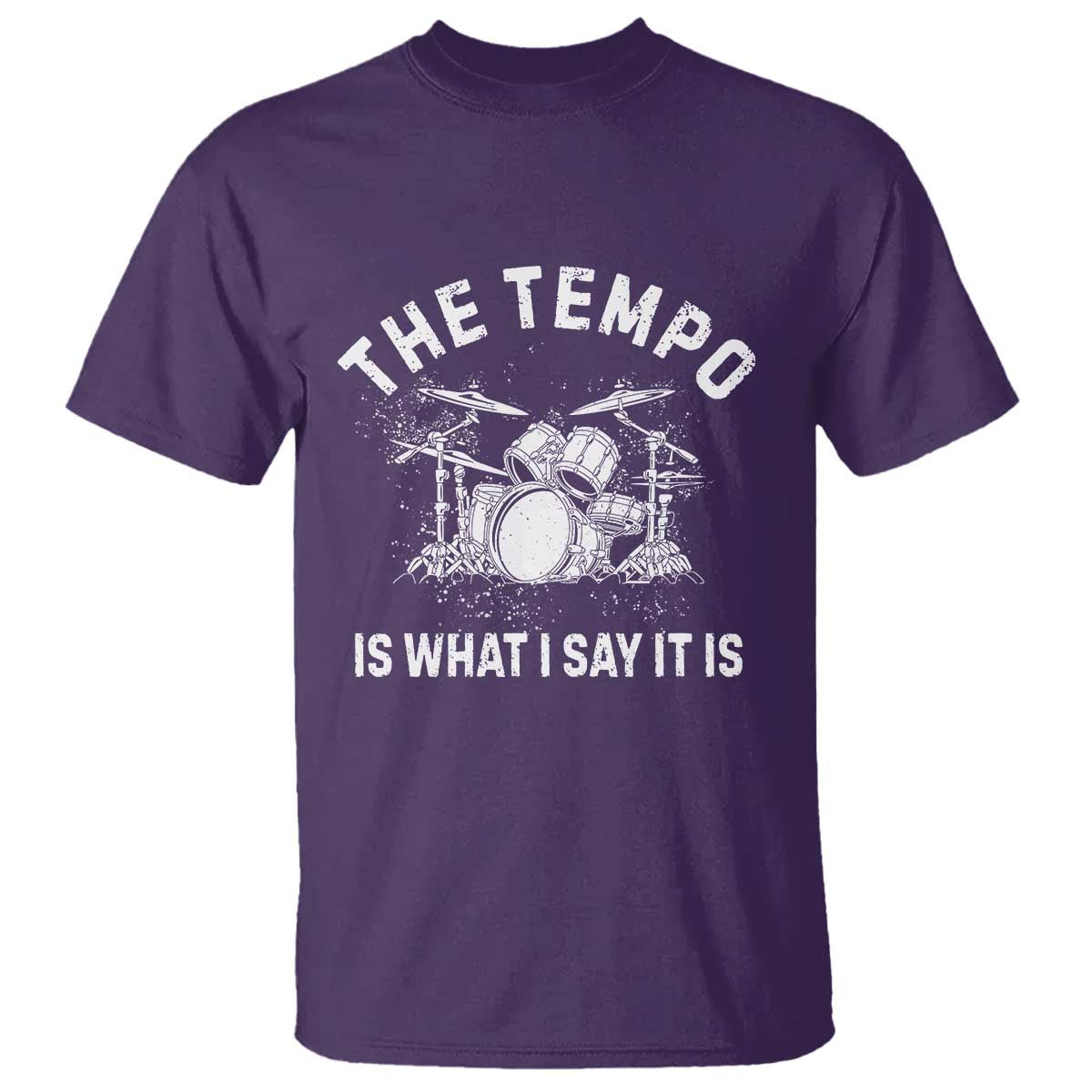 Funny Drummer T Shirt Retro The Tempo Is What I Say It is - Wonder Print Shop