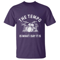 Funny Drummer T Shirt Retro The Tempo Is What I Say It is - Wonder Print Shop