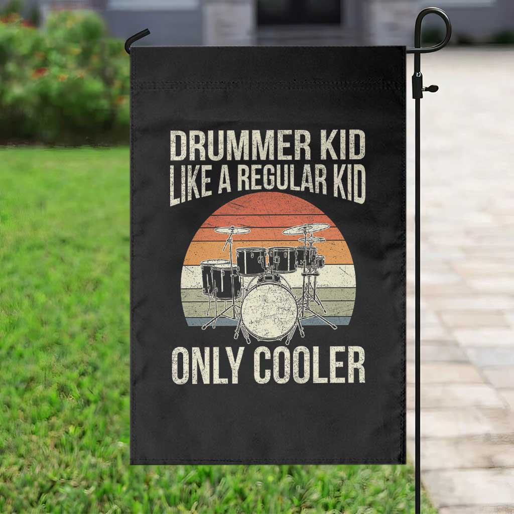 Funny Drummer Kid Garden Flag Like A Regular Kid But Cooler Boys Girls Kids - Wonder Print Shop