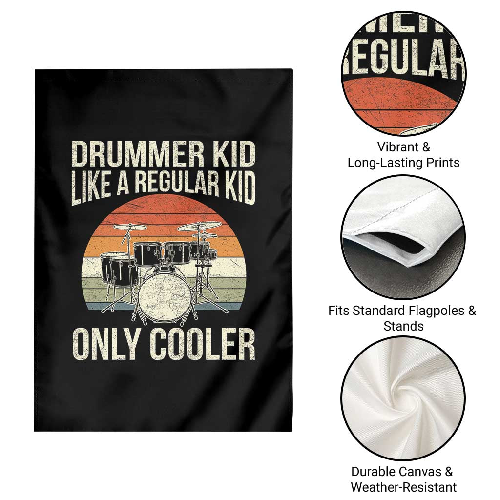 Funny Drummer Kid Garden Flag Like A Regular Kid But Cooler Boys Girls Kids - Wonder Print Shop