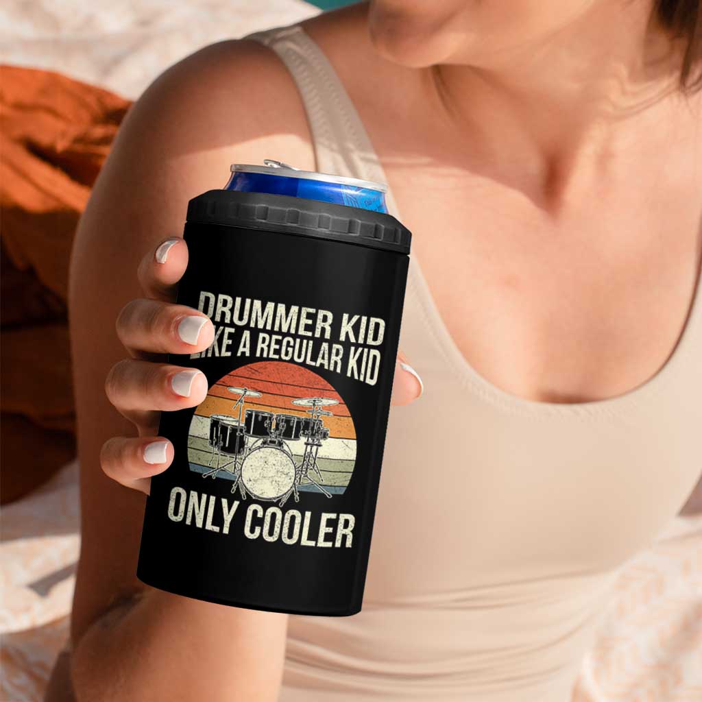 Funny Drummer Kid 4 in 1 Can Cooler Tumbler Like A Regular Kid But Cooler Boys Girls Kids - Wonder Print Shop