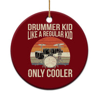 Funny Drummer Kid Ceramic Ornament Like A Regular Kid But Cooler Boys Girls Kids - Wonder Print Shop