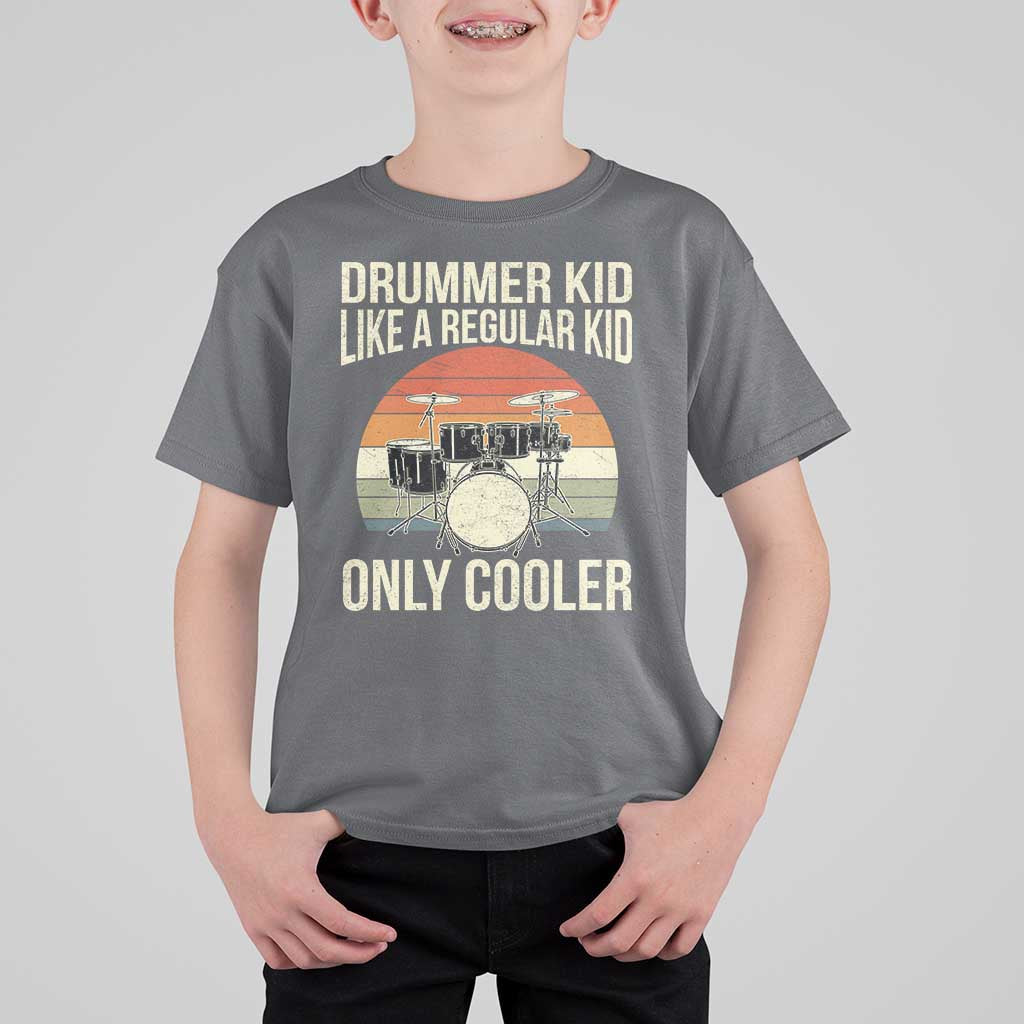 Funny Drummer Kid T Shirt For Kid Like A Regular Kid But Cooler Boys Girls Kids - Wonder Print Shop