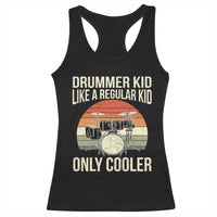 Funny Drummer Kid Racerback Tank Top Like A Regular Kid But Cooler Boys Girls Kids - Wonder Print Shop