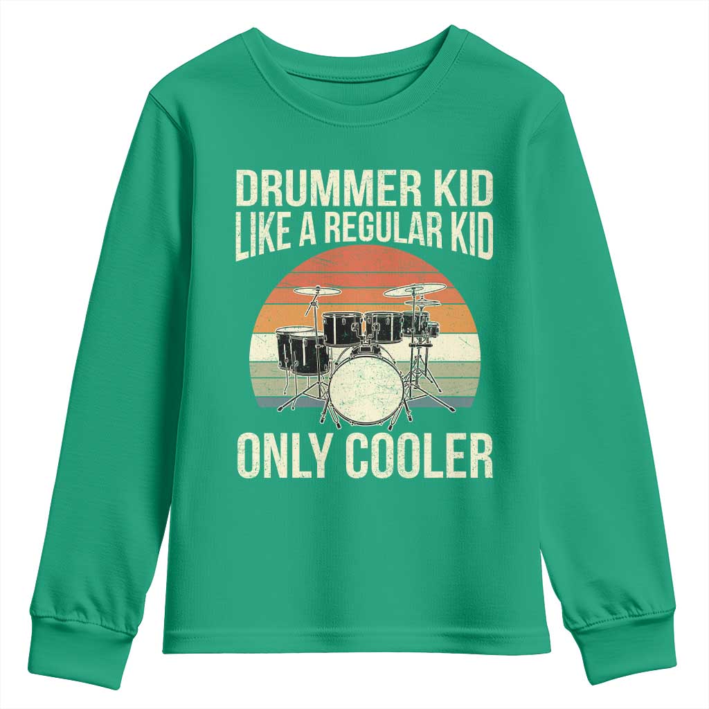 Funny Drummer Kid Youth Sweatshirt Like A Regular Kid But Cooler Boys Girls Kids - Wonder Print Shop