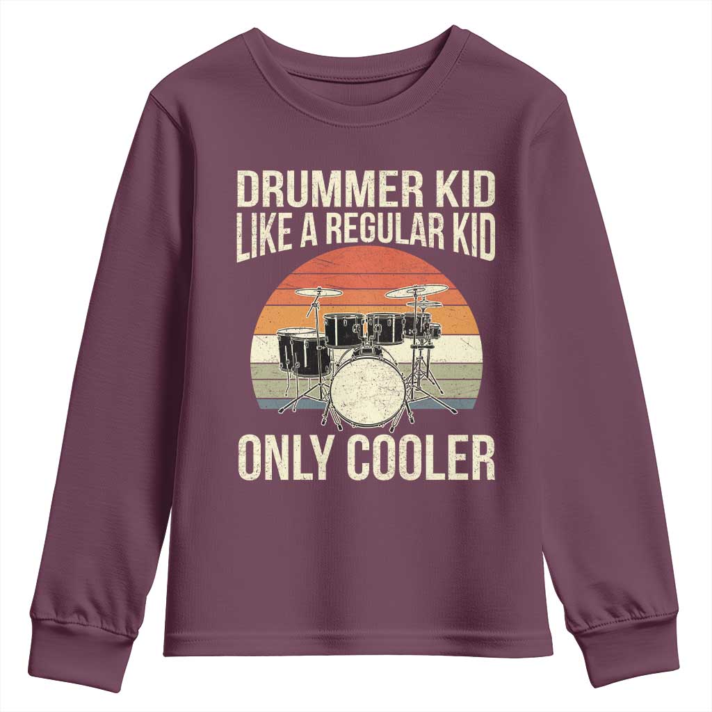 Funny Drummer Kid Youth Sweatshirt Like A Regular Kid But Cooler Boys Girls Kids - Wonder Print Shop