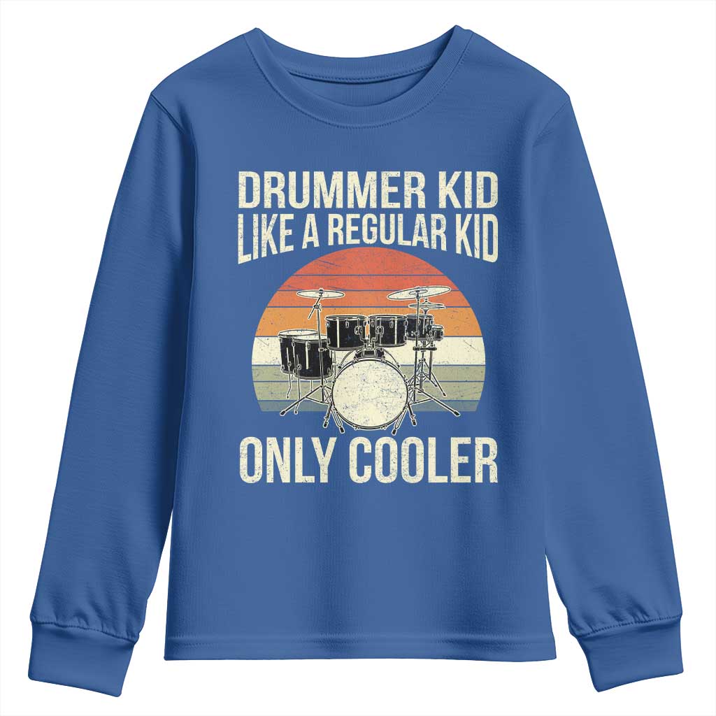Funny Drummer Kid Youth Sweatshirt Like A Regular Kid But Cooler Boys Girls Kids - Wonder Print Shop