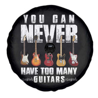 Funny Guitarist Spare Tire Cover You Can Never Have Too Many Guitars Music Life - Wonder Print Shop