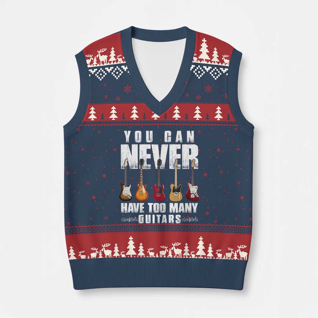 Funny Guitarist V-Neck Knit Sweater Vest You Can Never Have Too Many Guitars Music Life - Wonder Print Shop