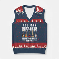 Funny Guitarist V-Neck Knit Sweater Vest You Can Never Have Too Many Guitars Music Life - Wonder Print Shop