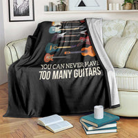 Funny Guitarist Throw Blanket You Can Never Have Too Many Guitars Vintage Guitar Lineup - Wonder Print Shop