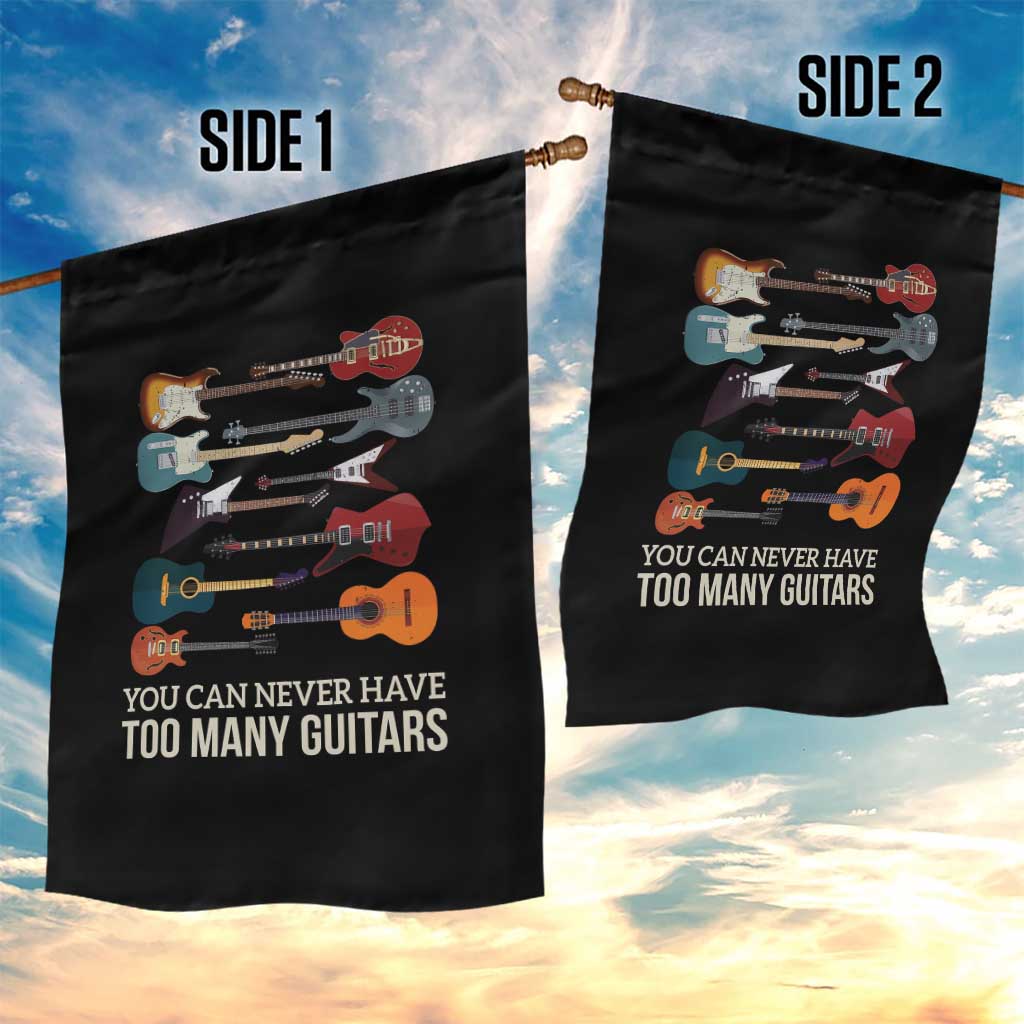 Funny Guitarist Garden Flag You Can Never Have Too Many Guitars Vintage Guitar Lineup - Wonder Print Shop