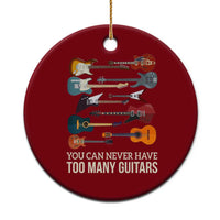 Funny Guitarist Ceramic Ornament You Can Never Have Too Many Guitars Vintage Guitar Lineup - Wonder Print Shop