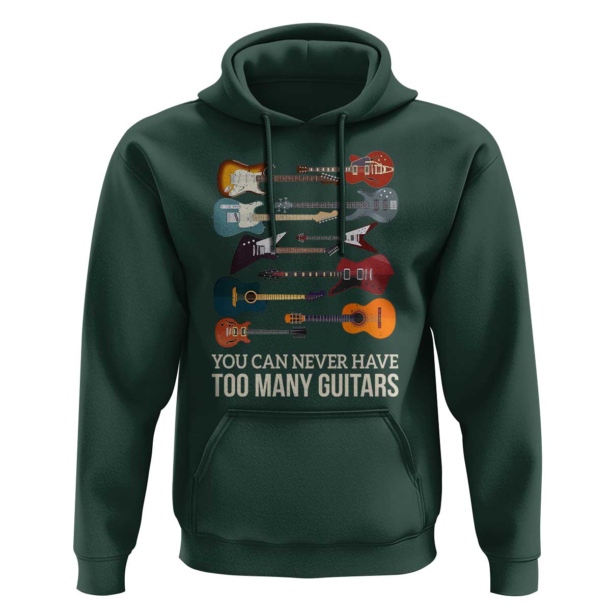 Funny Guitarist Hoodie You Can Never Have Too Many Guitars Vintage Guitar Lineup - Wonder Print Shop