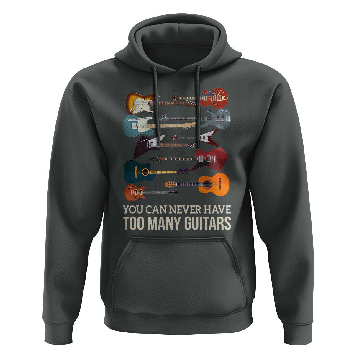 Funny Guitarist Hoodie You Can Never Have Too Many Guitars Vintage Guitar Lineup - Wonder Print Shop