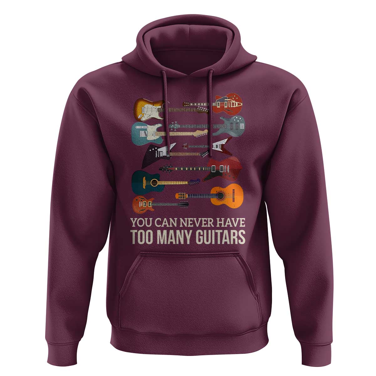 Funny Guitarist Hoodie You Can Never Have Too Many Guitars Vintage Guitar Lineup - Wonder Print Shop