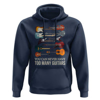 Funny Guitarist Hoodie You Can Never Have Too Many Guitars Vintage Guitar Lineup - Wonder Print Shop