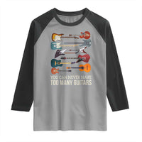 Funny Guitarist Raglan Shirt You Can Never Have Too Many Guitars Vintage Guitar Lineup - Wonder Print Shop