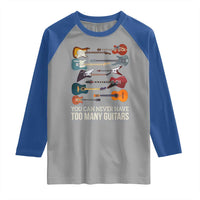 Funny Guitarist Raglan Shirt You Can Never Have Too Many Guitars Vintage Guitar Lineup - Wonder Print Shop