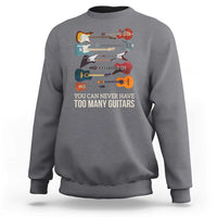 Funny Guitarist Sweatshirt You Can Never Have Too Many Guitars Vintage Guitar Lineup - Wonder Print Shop