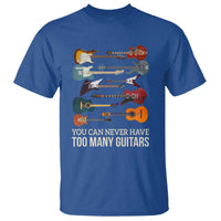 Funny Guitarist T Shirt You Can Never Have Too Many Guitars Vintage Guitar Lineup - Wonder Print Shop